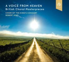 A Voice From Heaven. Engelske mesterværker for kor. Robert King